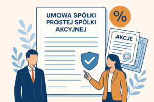 Umowa spółki Prostej Spółki Akcyjnej – ochrona akcjonariuszy