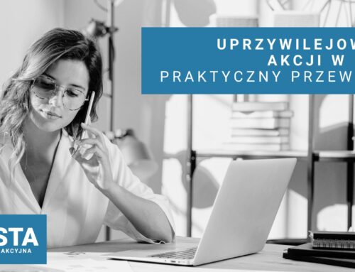 Uprzywilejowanie akcji w prostej spółce akcyjnej – praktyczny przewodnik z przykładami