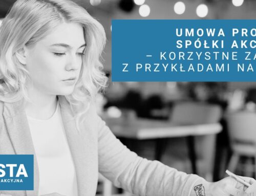 Umowa prostej spółki akcyjnej – korzystne zapisy z przykładami na 2026 r.