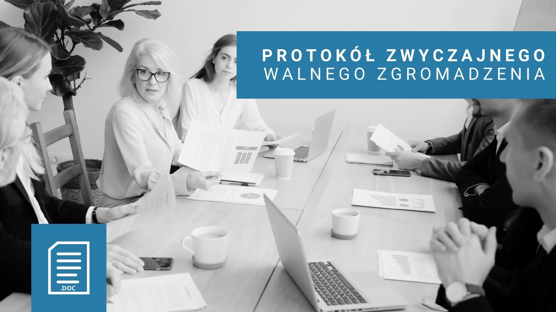 Protokół Zwyczajnego Walnego Zgromadzenia