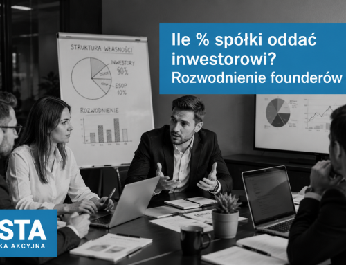 Ile procent spółki oddać inwestorowi? Rozwodnienie founderów w PSA na przykładach